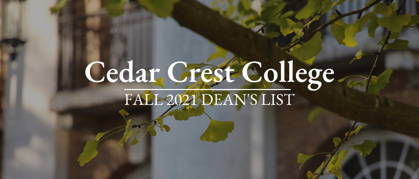 Cedar Crest College Announces Fall 2021 Dean’s List Image